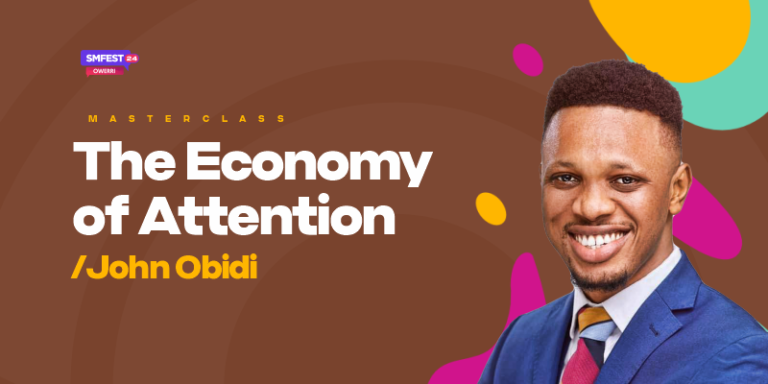 Masterclass: The Economy of Attention – John Obidi